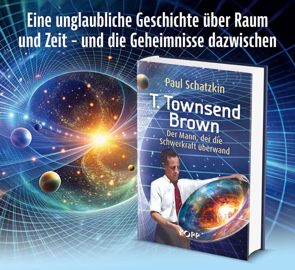 Buch - Der Mann, der die Schwerkraft überwand - T. Townsend Brown