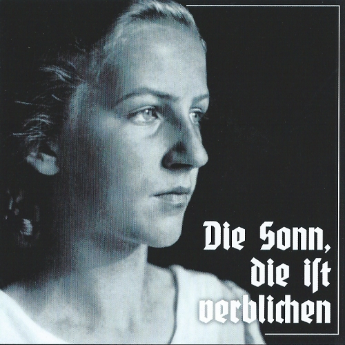 CD - „DIE SONN’, DIE IST VERBLICHEN“