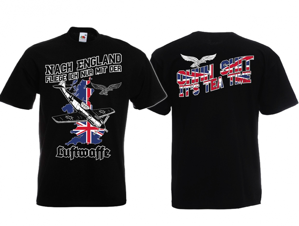 T-Shirt - Nach England fliege ich nur mit der Luftwaffe