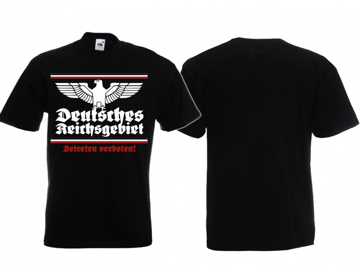 T-Shirt - Deutsches Reichsgebiet - Betreten verboten - schwarz