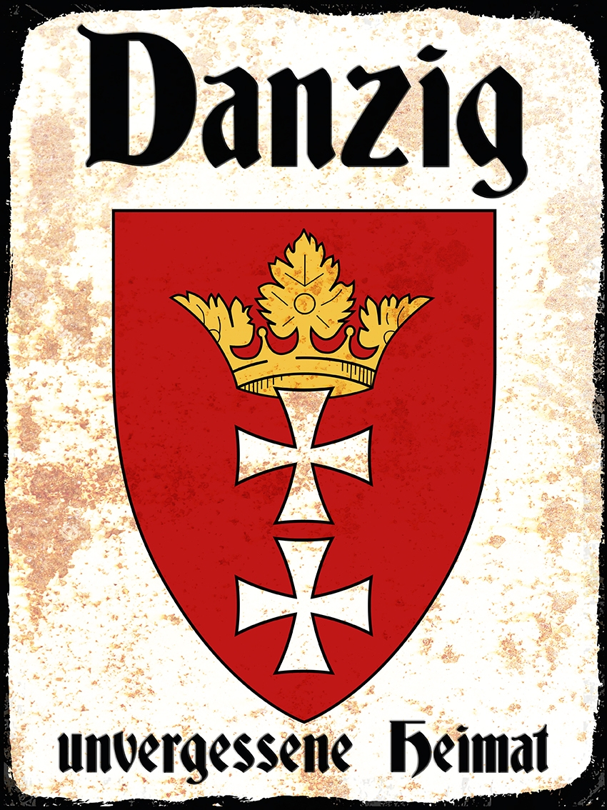 Holzschild - 30x40cm - Danzig - Unvergessene Heimat