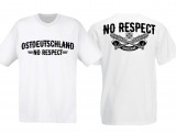 T-Shirt - Ostdeutschland - No Respect - weiß/schwarz - Motiv 1