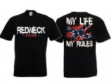 T-Shirt - Redneck - My Life my Rules