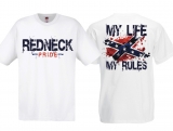 T-Shirt - Redneck - My Life my Rules - weiß