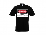 T-Shirt - Warning - Crazy Redneck Lives Here - schwarz