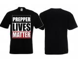 T-Shirt - Prepper Lives Matter