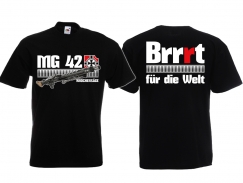 T-Shirt - Mg42 - Brrrt für die Welt