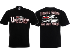 T-Shirt - Unsere Fahne ist der Sieg!