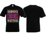 T-Shirt - Redneck Matters