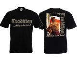 T-Shirt - Tradition schlägt jeden Trend - klassisch